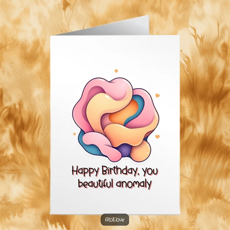 Funny free printable birthday card contrasting fluid organic shapes with rigid geometric elements.